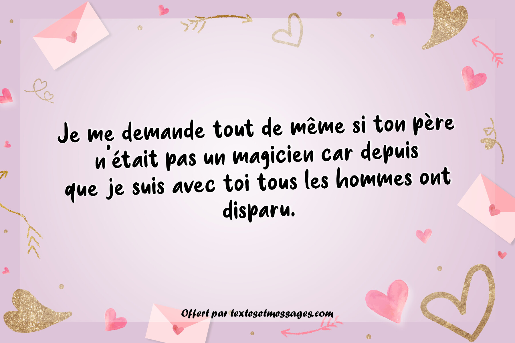 Message d'amour drôle / Humoristique n°10