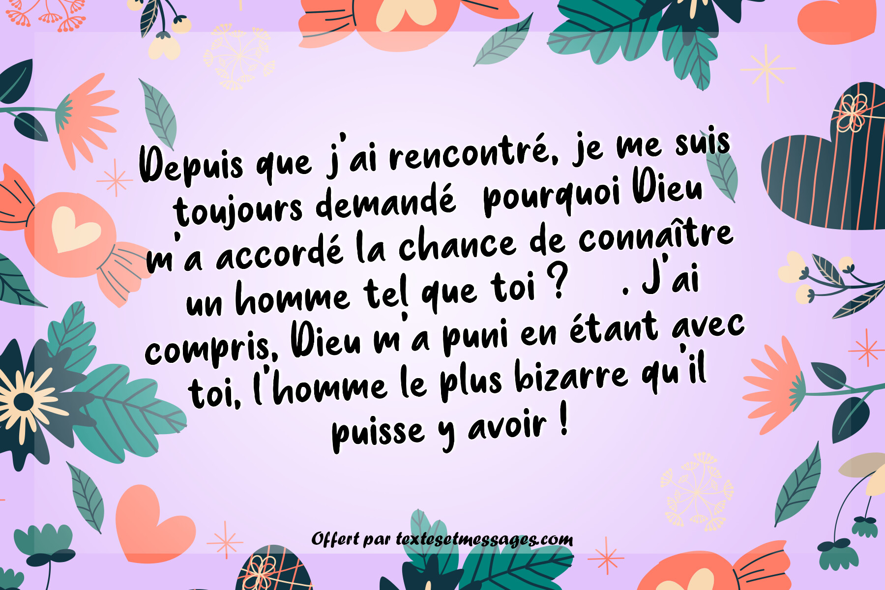 Message d'amour drôle / Humoristique n°12