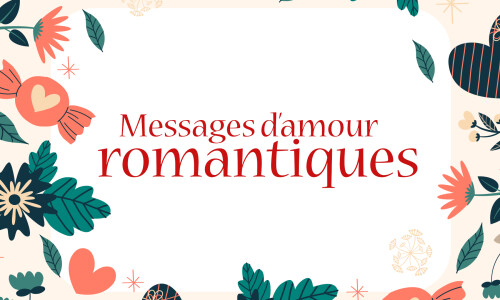 Messages et textes d’amour romantiques
